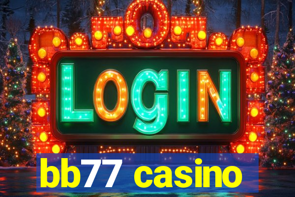 bb77 casino